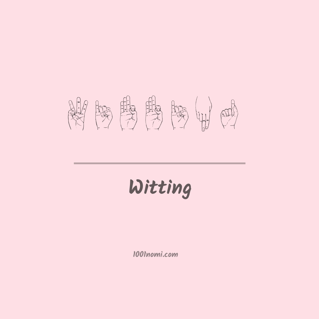 Witting nella lingua dei segni Witting nella lingua dei segni