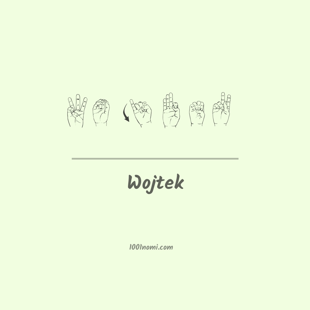 Wojtek nella lingua dei segni