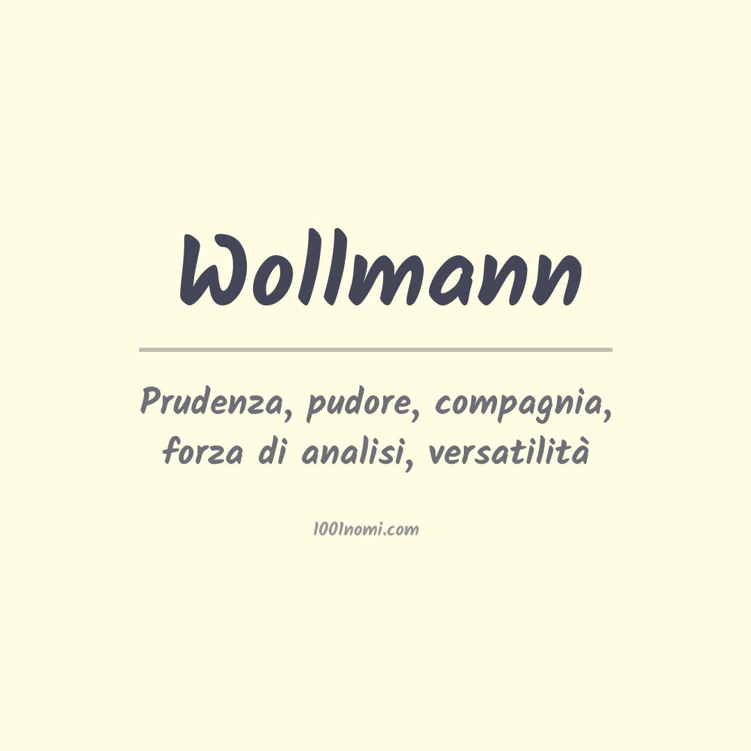 Significato del nome Wollmann