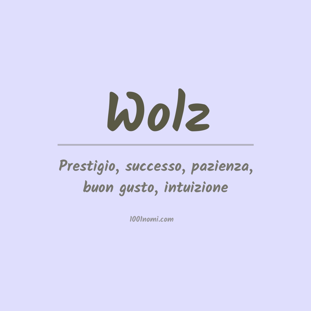 Significato del nome Wolz