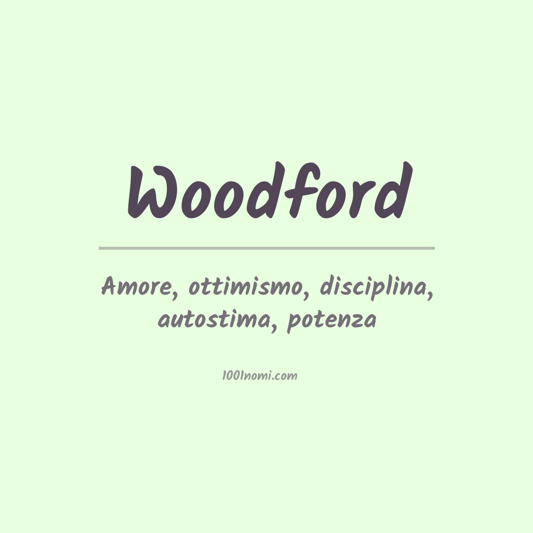 Significato del nome Woodford