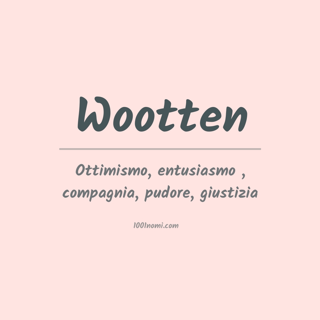 Significato del nome Wootten