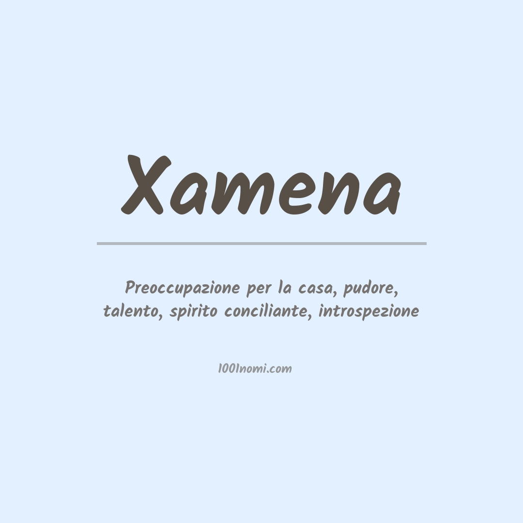 Significato del nome Xamena