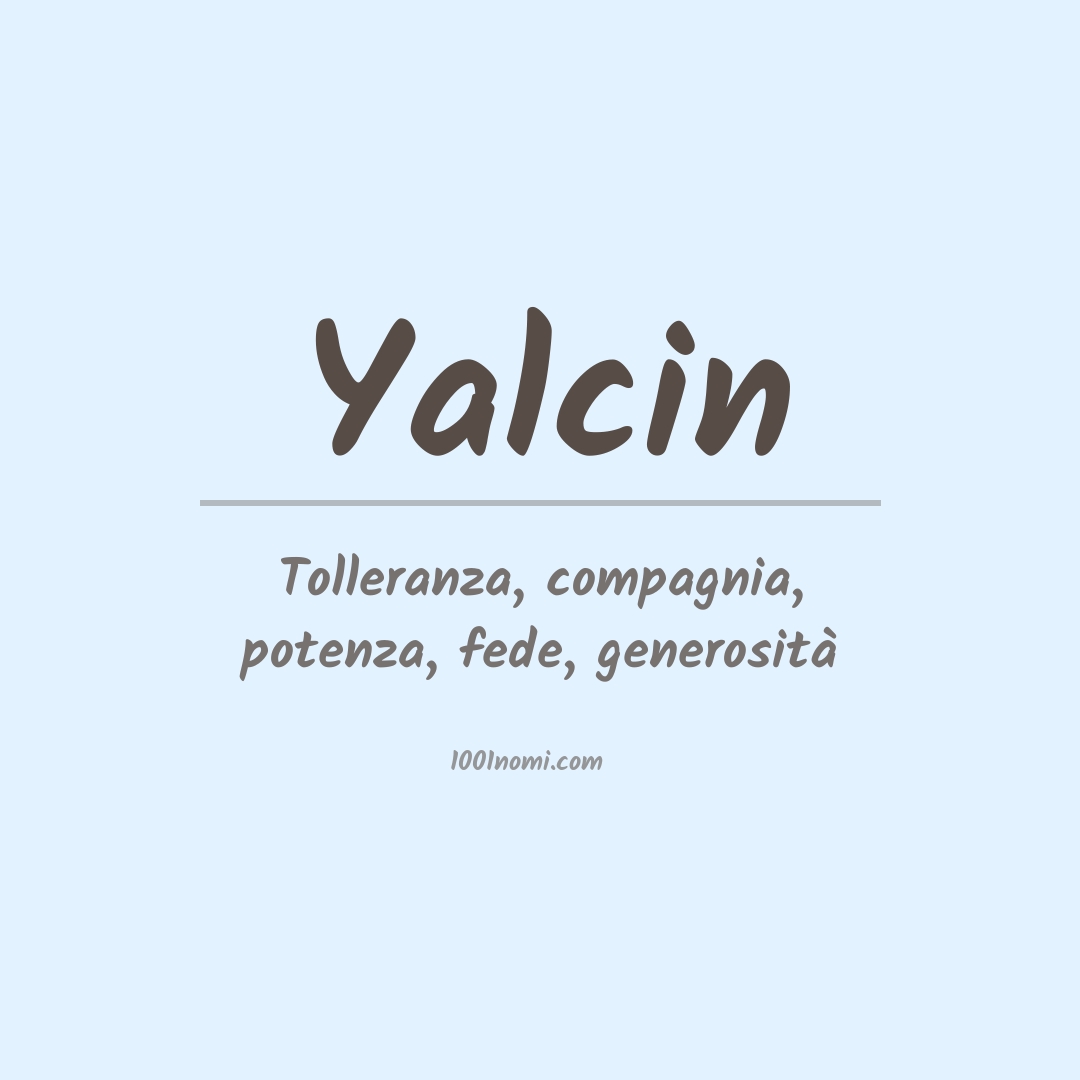 Significato del nome Yalcin Significato del nome Yalcin