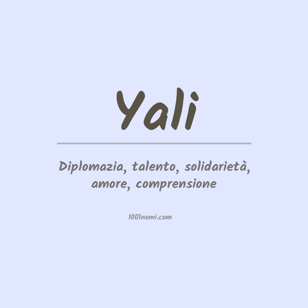 Significato del nome Yali