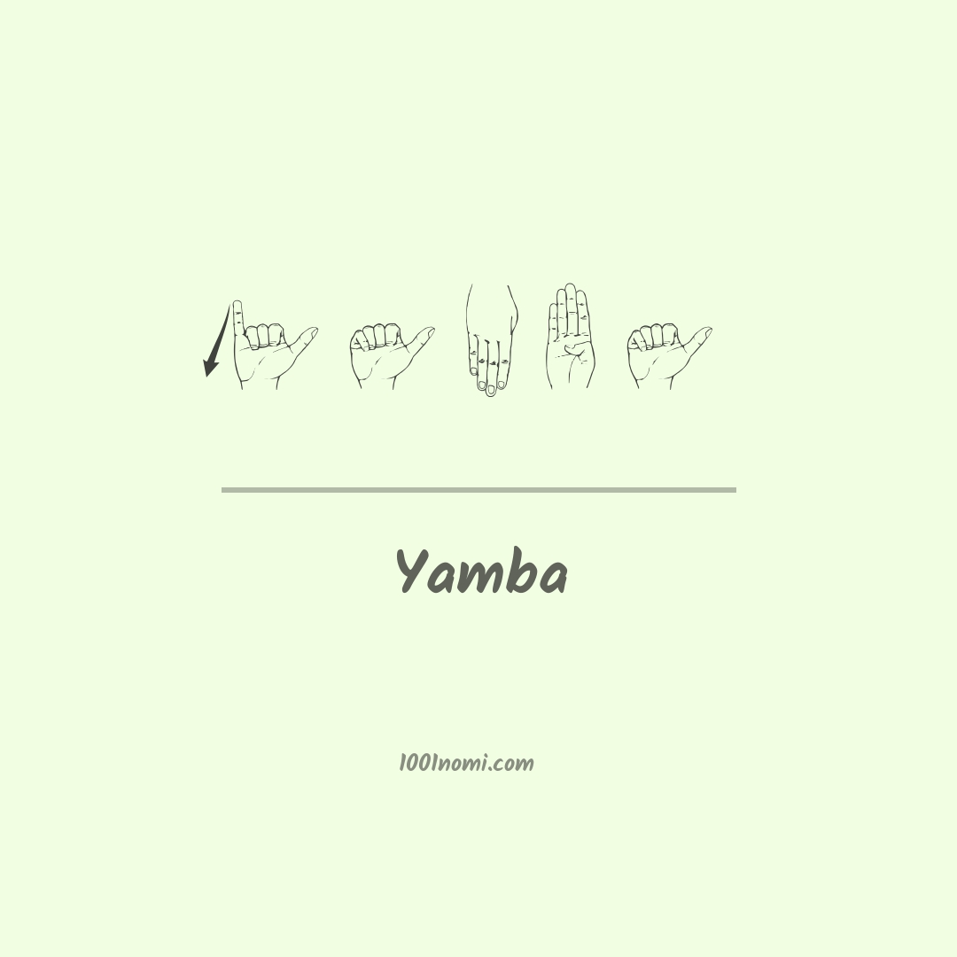 Yamba nella lingua dei segni Yamba nella lingua dei segni