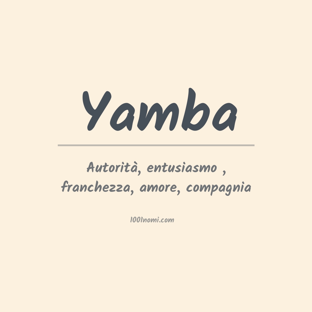 Significato del nome Yamba Significato del nome Yamba