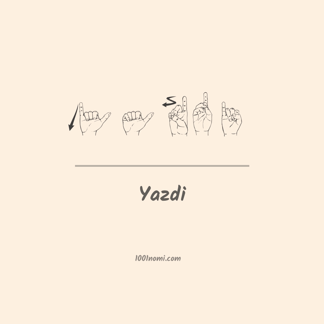 Yazdi nella lingua dei segni