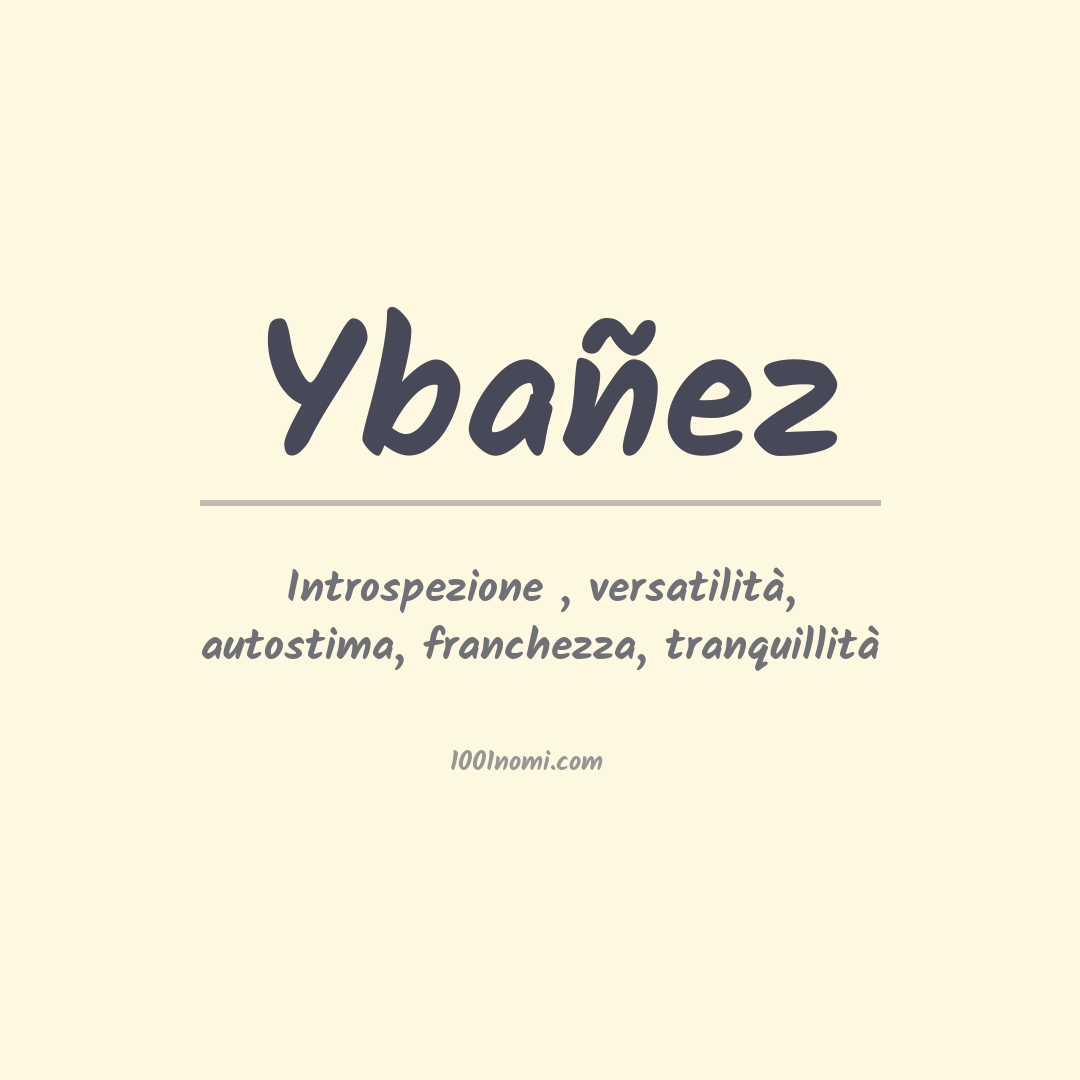 Significato del nome Ybañez