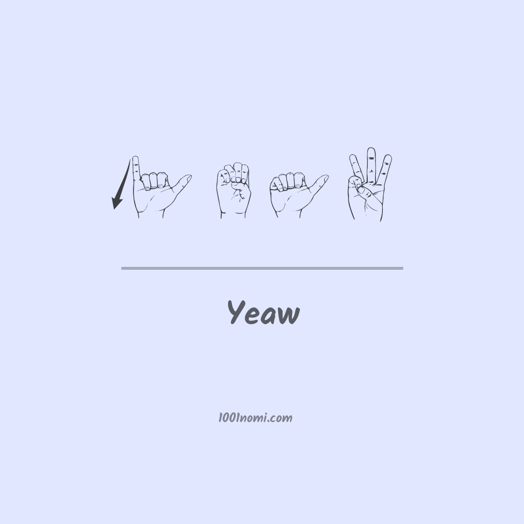 Yeaw nella lingua dei segni