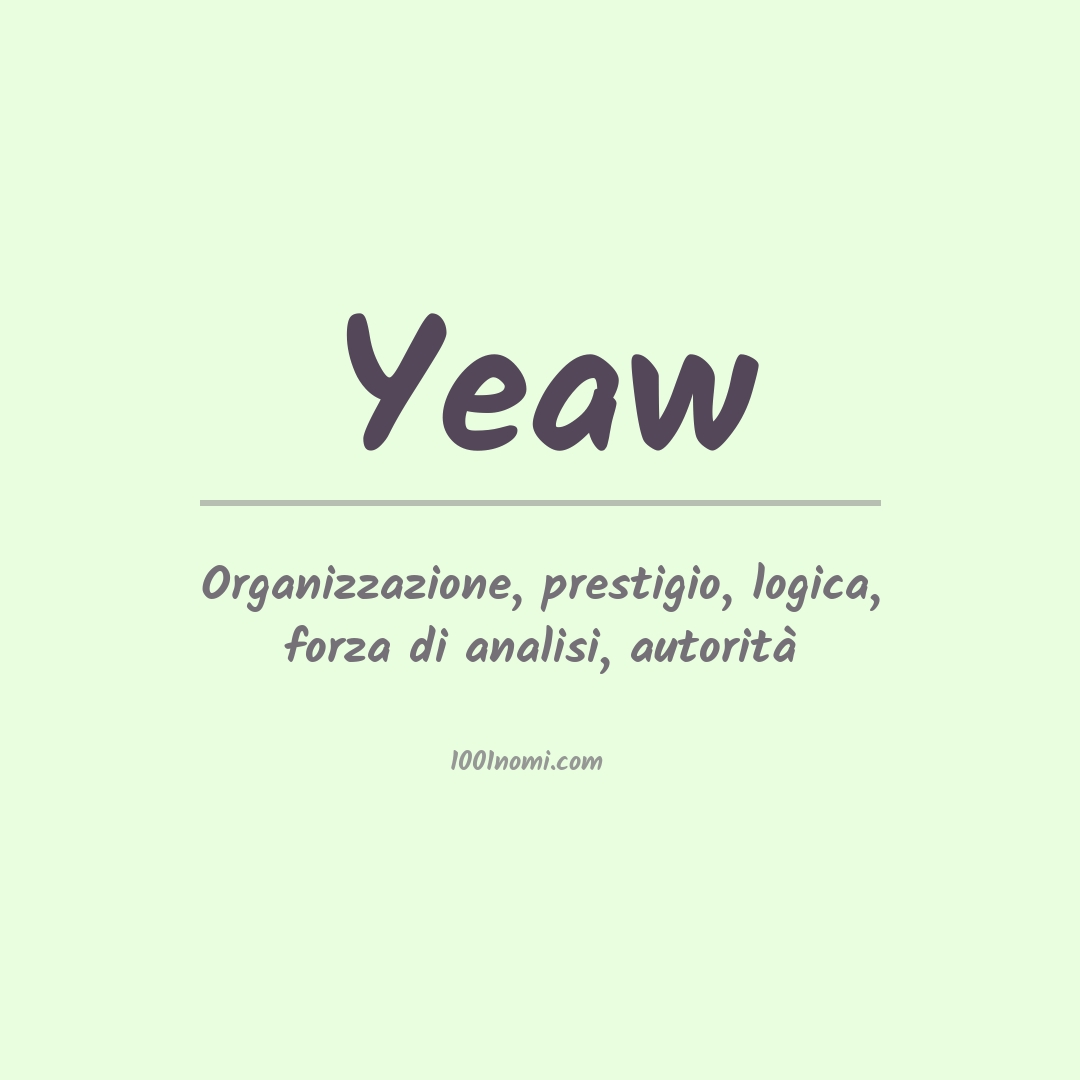 Significato del nome Yeaw