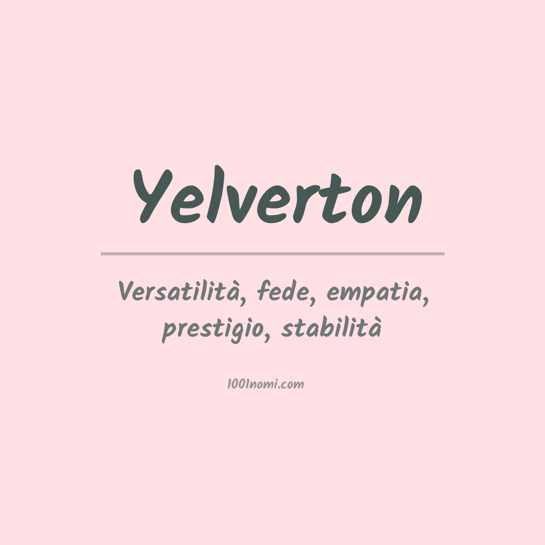 Significato del nome Yelverton