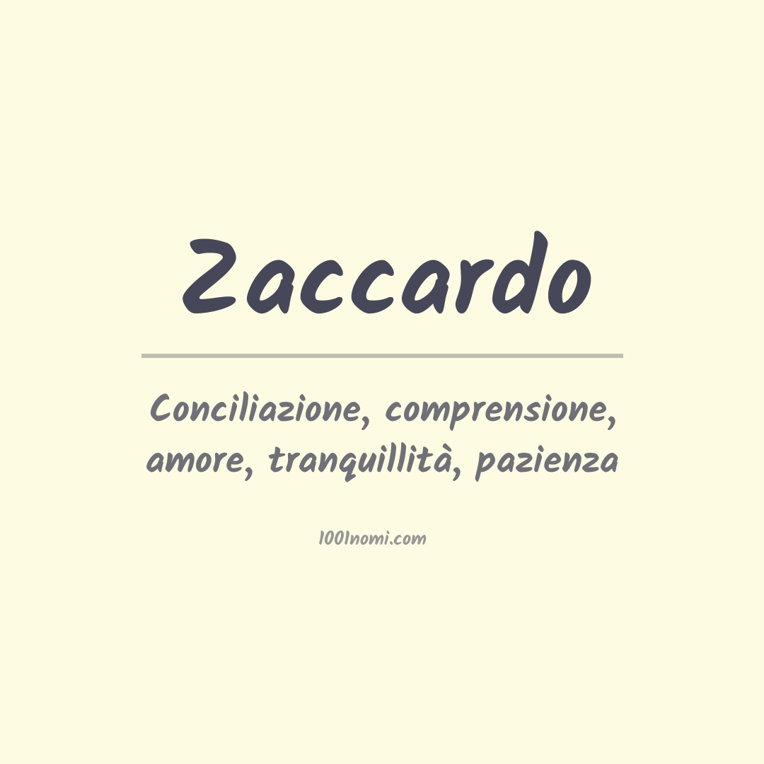 Significato del nome Zaccardo