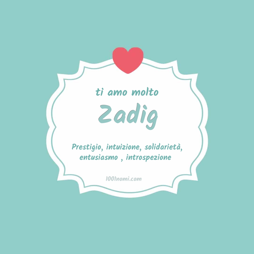 ti amo molto Zadig Ti amo molto Zadig