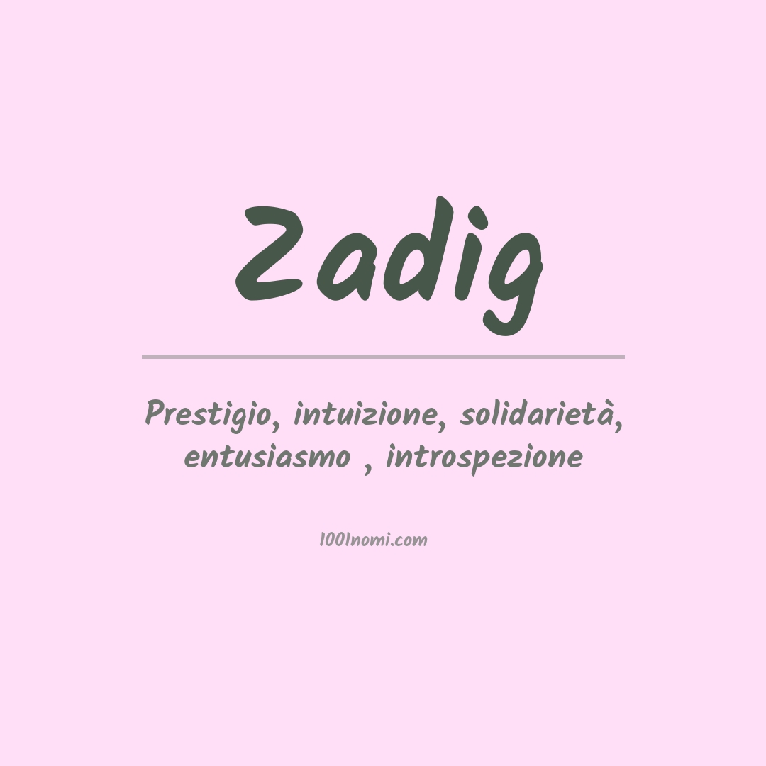 Significato del nome Zadig Significato del nome Zadig