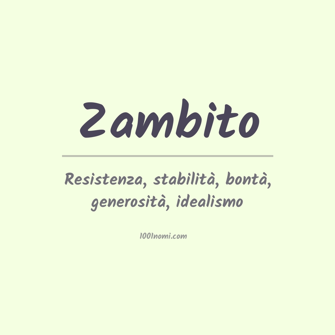 Significato del nome Zambito Significato del nome Zambito