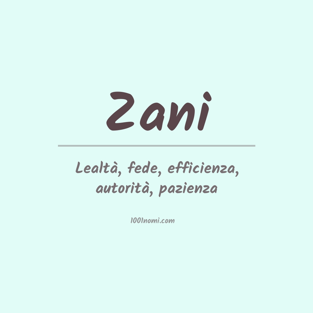 Significato del nome Zani