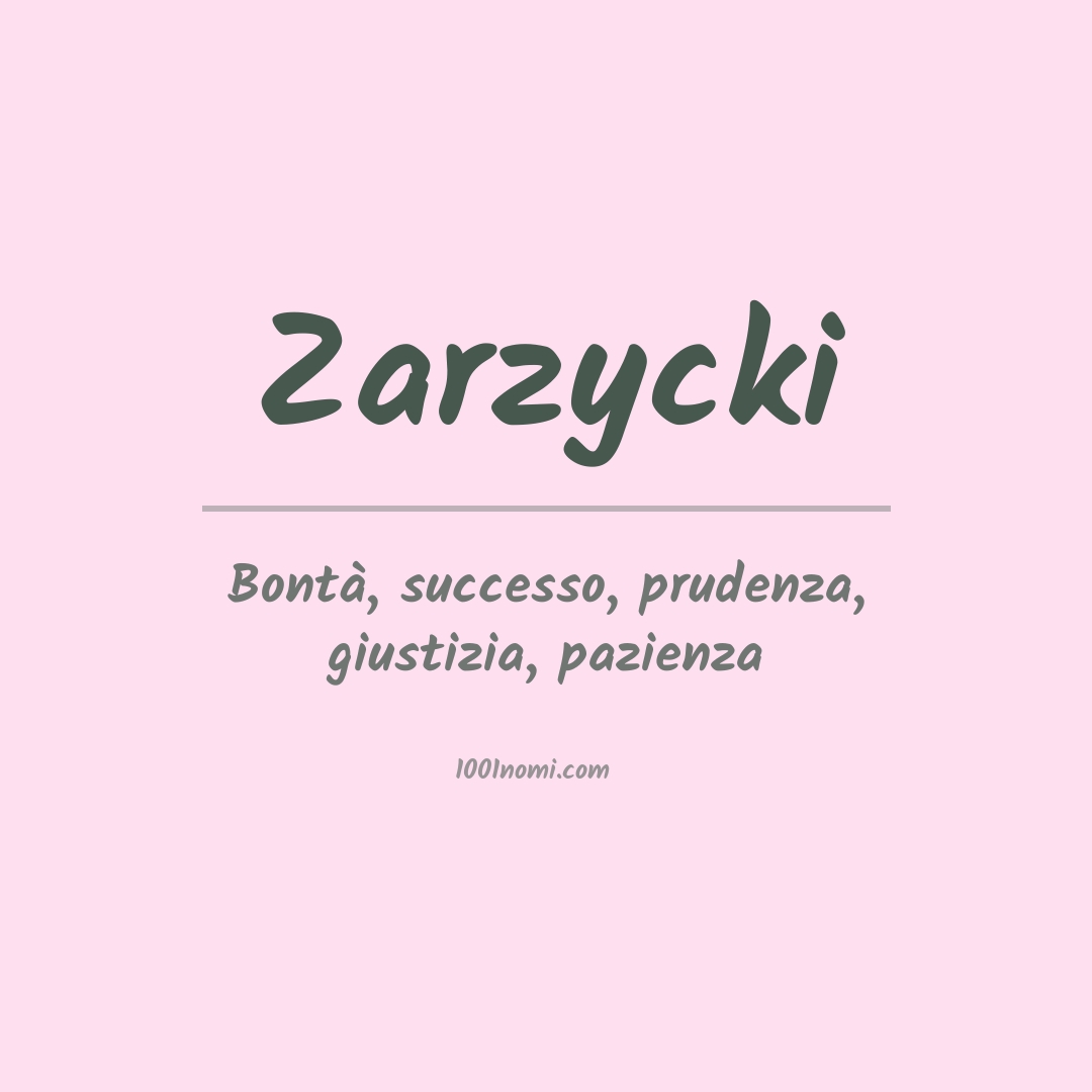 Significato del nome Zarzycki