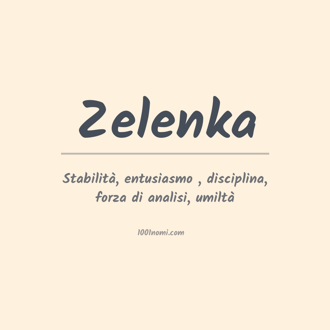 Significato del nome Zelenka