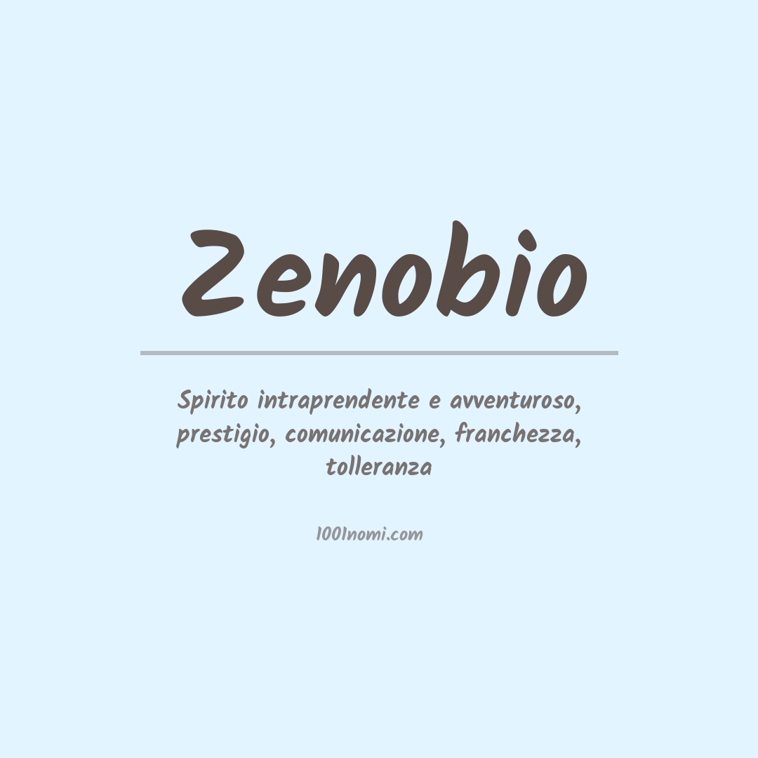 Significato del nome Zenobio