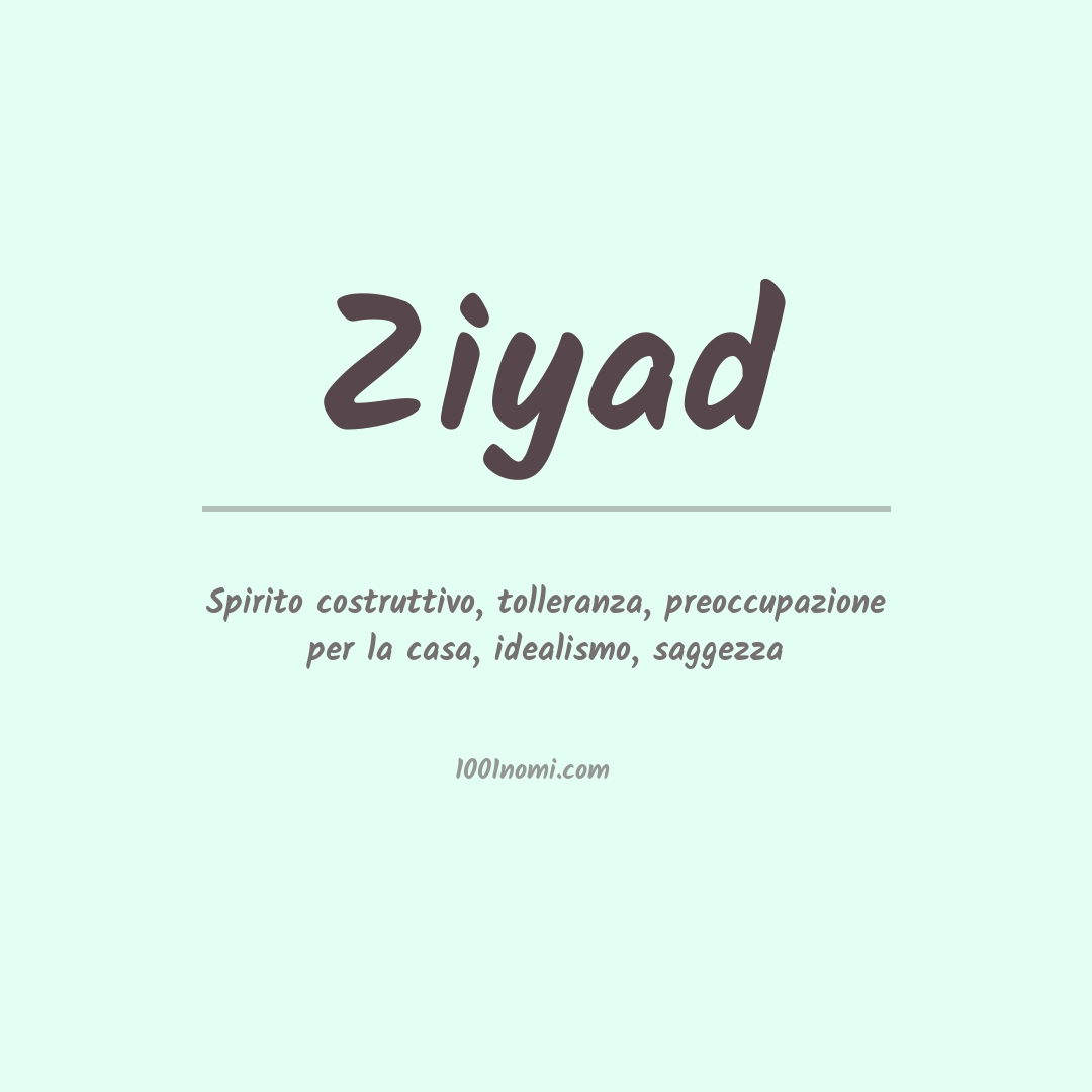 Significato del nome Ziyad