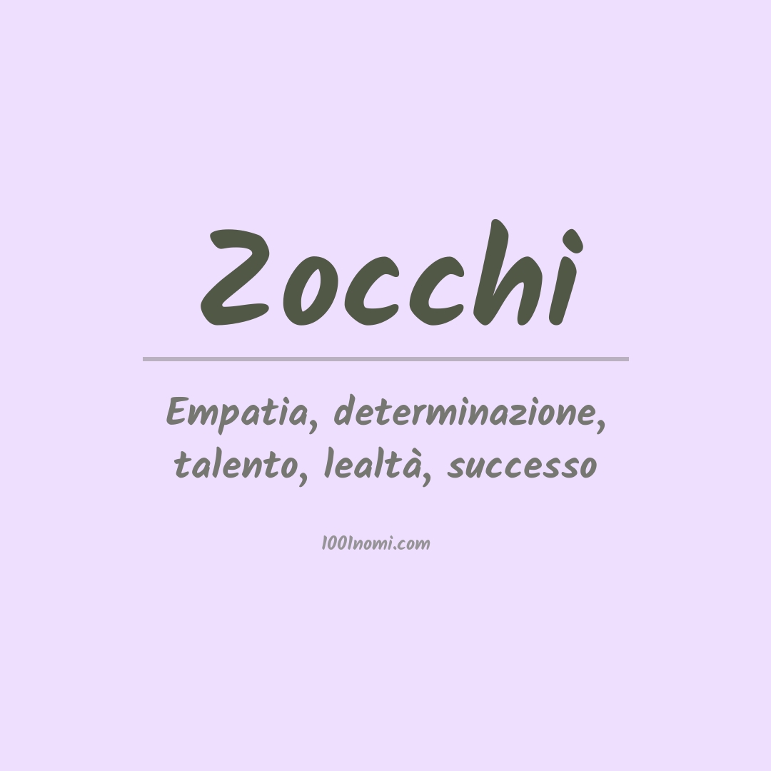 Significato del nome Zocchi