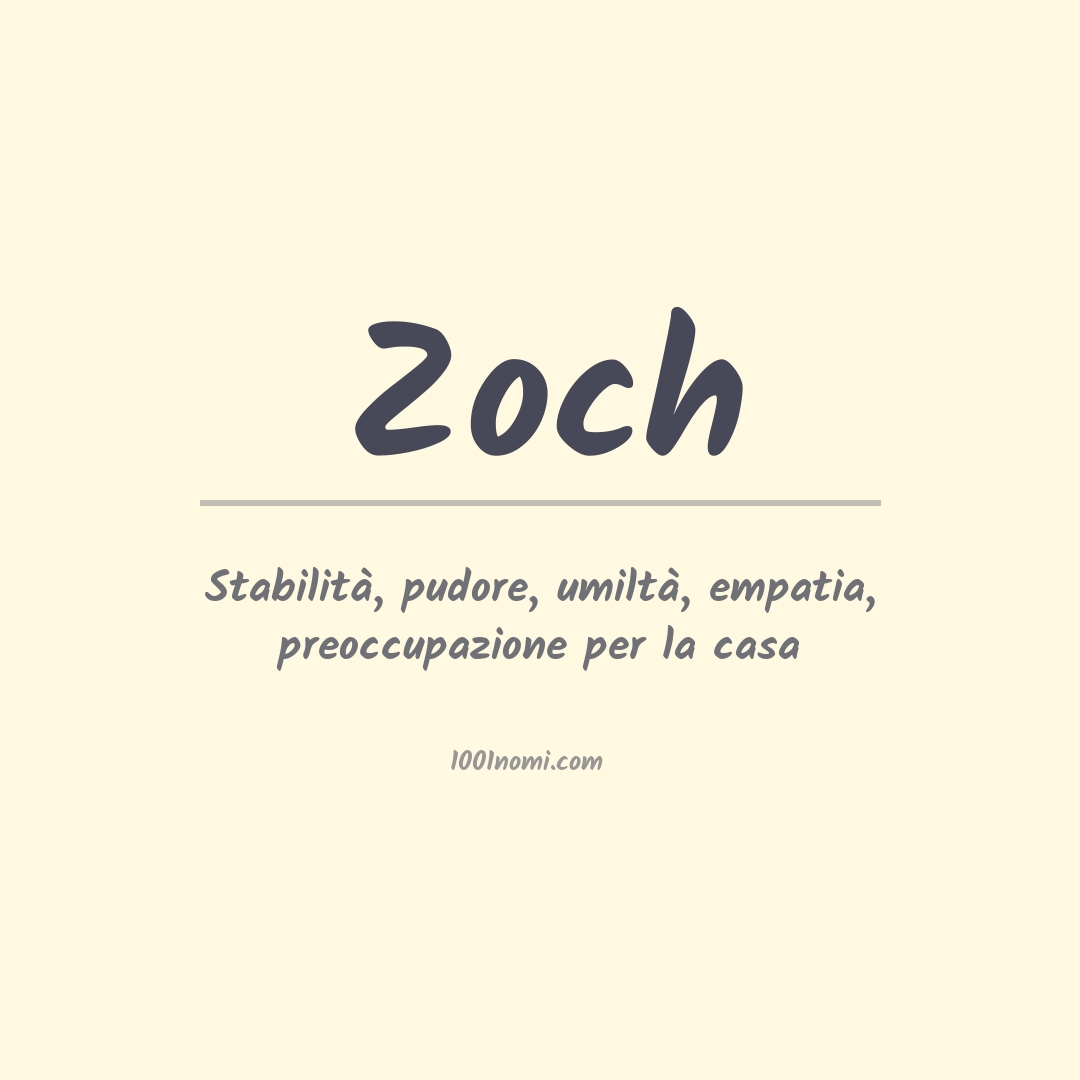 Significato del nome Zoch