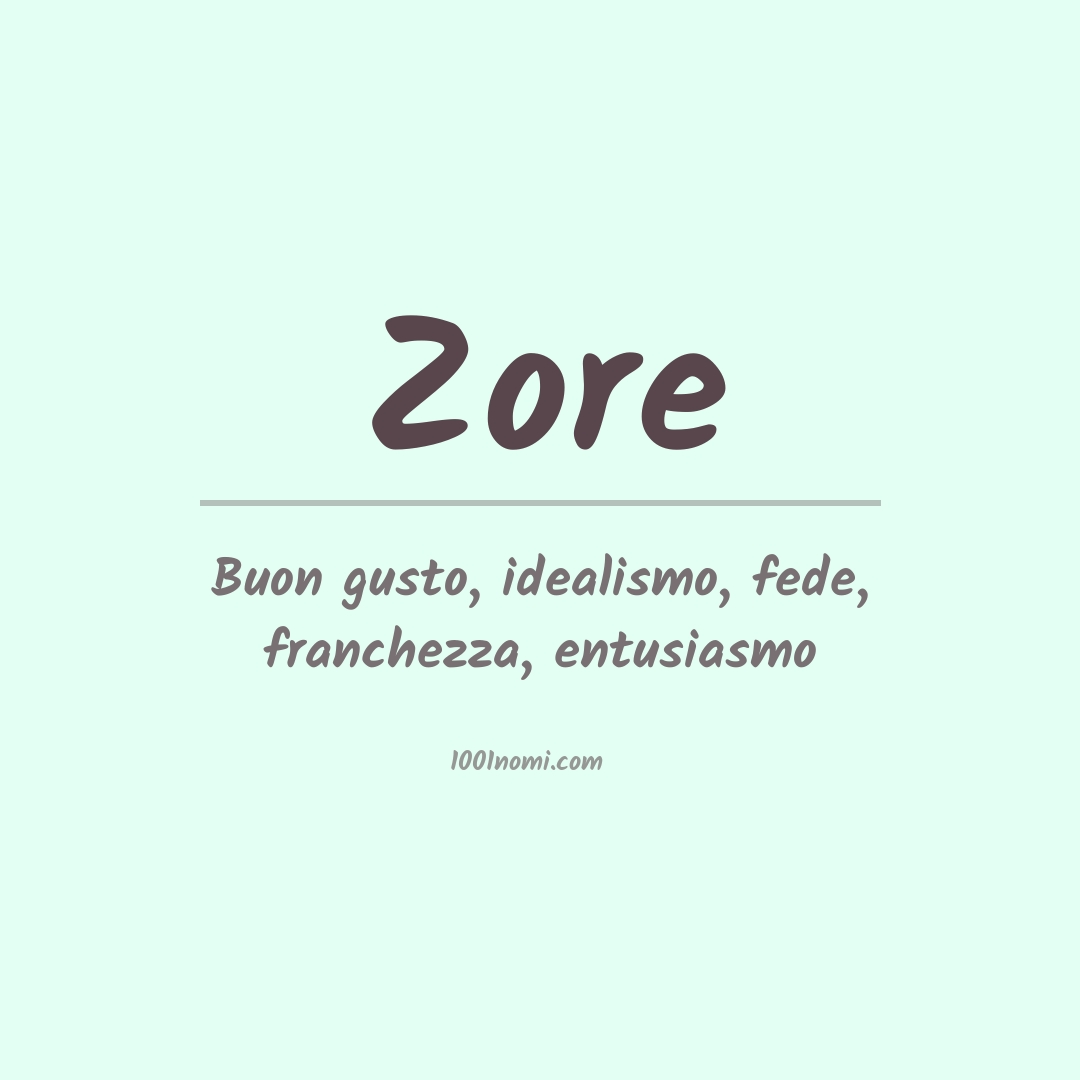 Significato del nome Zore