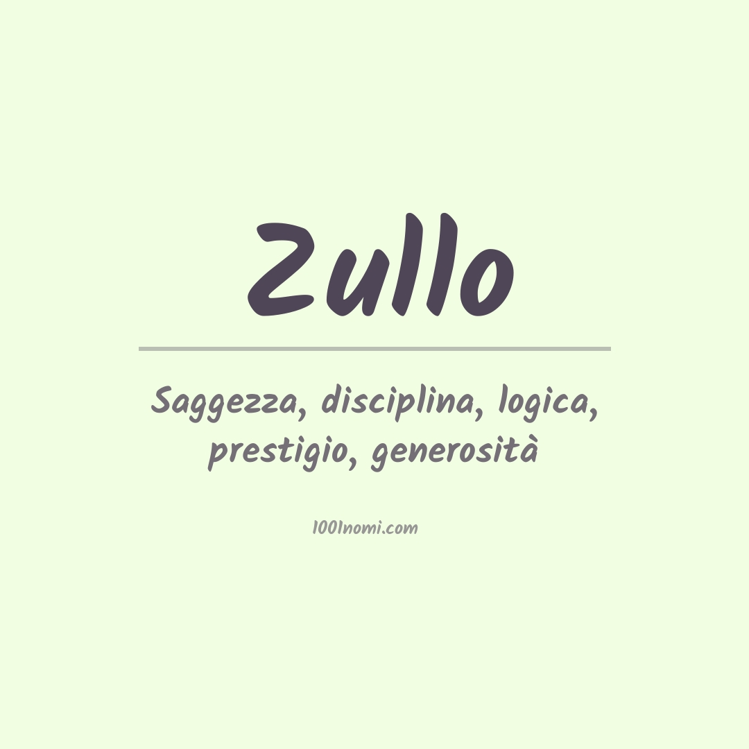 Significato del nome Zullo